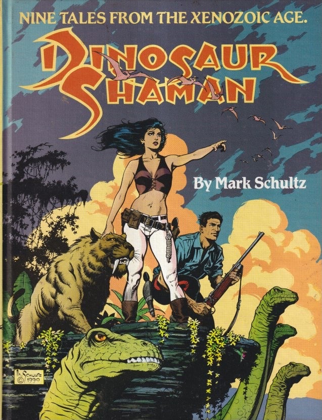 Dinosaur Shaman Nine Tales From The Xenozoic Age Mark Schultz 3990