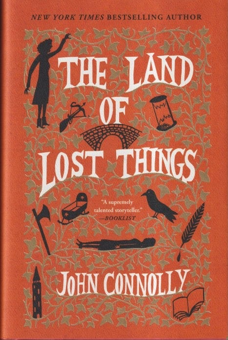 The Land of Lost Things: The Book of Lost Things Book 2 | John Connolly