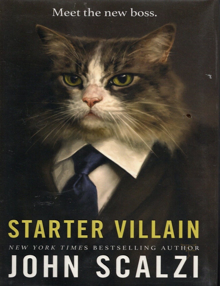 Item #72234 Starter Villain. John Scalzi.
