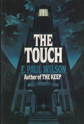 Item #72278 The Touch. F. Paul Wilson