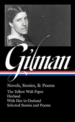 Item #72292 Charlotte Perkins Gilman: Novels, Stories & Poems (LOA #356) (Library of America,...