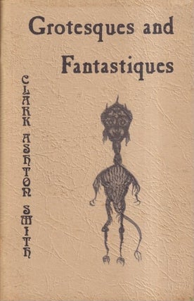 Item #72396 Grotesques and Fantastiques (A Selection of Previously Unpublished Drawings and...