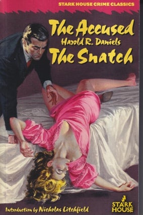Item #72421 The Accused / The Snatch. Harold R. Daniels