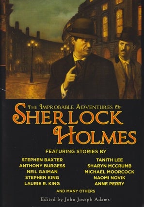 Item #72459 The Improbable Adventures of Sherlock Holmes. John Joseph Adams