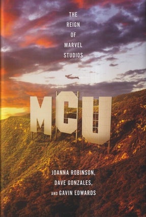 Item #72493 MCU: The Reign of Marvel Studios. Joanna Robinson