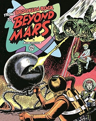 Item #72635 Beyond Mars: The Complete Series 1952-1955. Jack Williamson