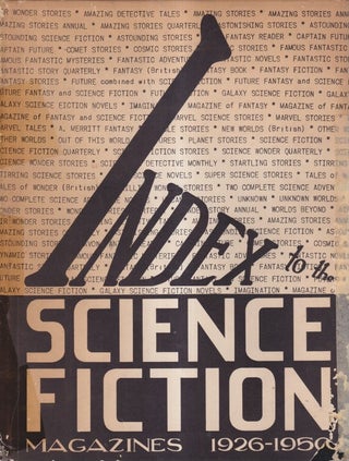 Item #72639 Index to the Science Fiction Magazines 1926-1950. Donald B. Day