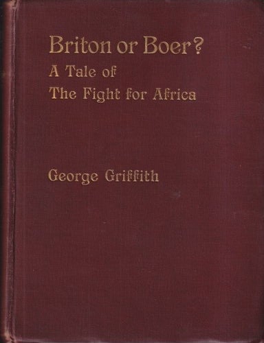 Briton or Boer? A Tale of the Fight for Africa Presentation Copy ...