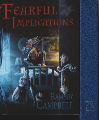 Item #72679 Fearful Implications. Ramsey Campbell