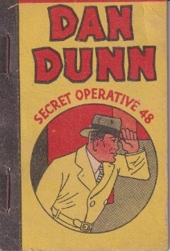 Item #72783 Dan Dunn Secret Operative 48 an the Bank Hold-Up. DAN DUNN