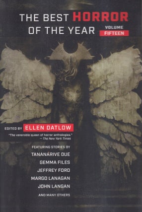 Item #72824 Best Horror of the Year, Volume Fifteen. Ellen Datlow
