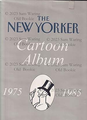 Item #72831 The New Yorker Cartoon Album 1975 - 1985. THE NEW YORKER