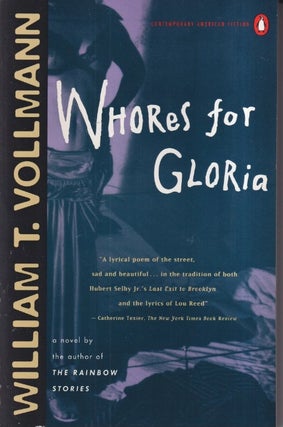 Item #72858 Whores for Gloria. William T. Vollmann