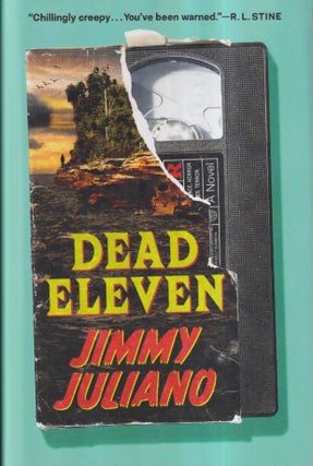 Item #72865 Dead Eleven. Jimmy Juliano