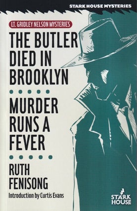 Item #72890 The Butler Died in Brooklyn / Murder Runs a Fever. Ruth Fenisong
