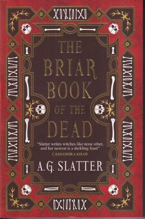 Item #72914 The Briar Book of the Dead. Angela Slatter