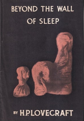 Item #72962 Beyond the Wall of Sleep. H. P. Lovecraft