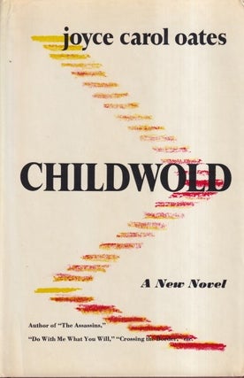 Item #72989 Childwold. Joyce Carol Oates