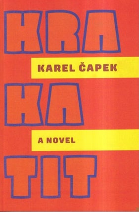 Item #72992 Krakatit. Karel Capek