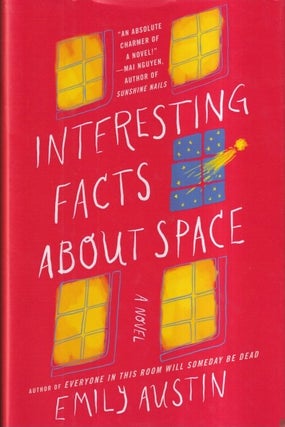 Item #72993 Interesting Facts about Space. Emily Austin