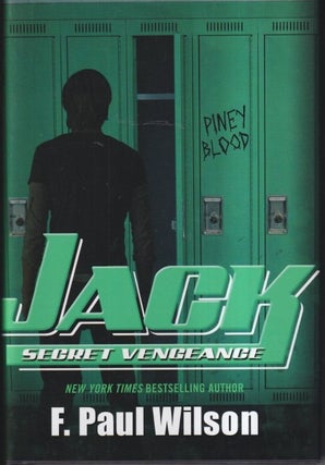 Item #73008 Jack: Secret Vengeance. F. Paul Wilson