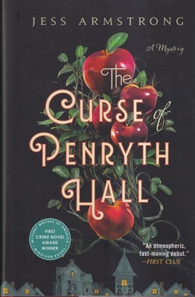 Item #73030 The Curse of Penryth Hall: A Mystery. Jess Armstrong