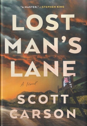 Item #73084 Lost Man's Lane. Scott Carson