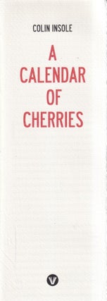 Item #73120 A Calendar of Cherries. Colin Insole