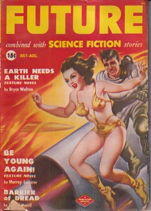 Item #73152 Future Combined with Science Fiction Stories, July/August 1950 (Issue #2). FUTURE...
