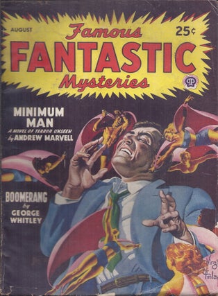 Item #73209 Famous Fantastic Mysteries August 1947. Andrew Marvell