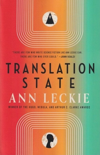 Translation State Translation State | Ann Leckie