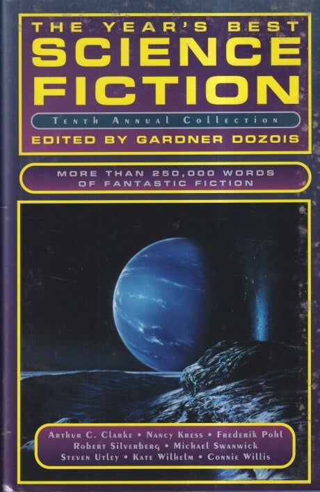 Item #7407 Year's Best Science Fiction: Tenth Annual Collection. Gardner Dozois.