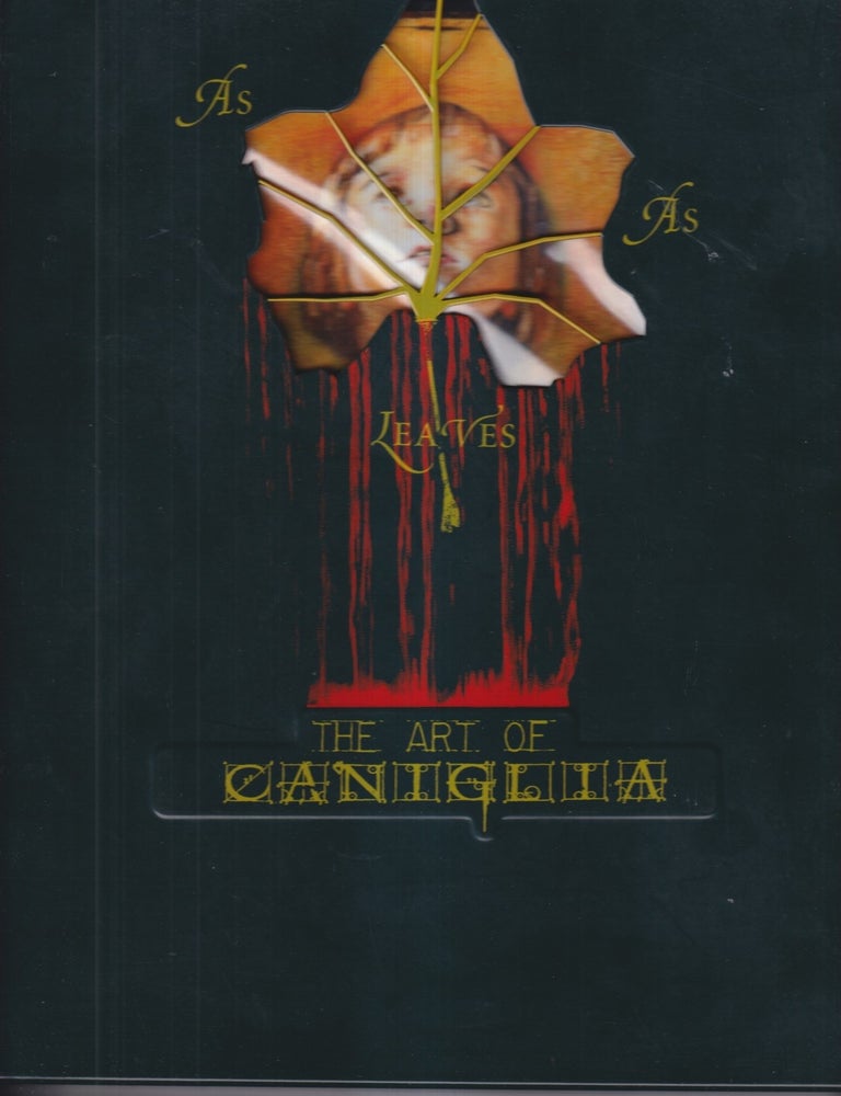 As Dead as Leaves: The Art of Caniglia | Caniglia