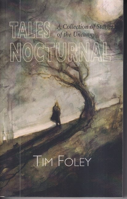 Tales Nocturnal | Tim Foley
