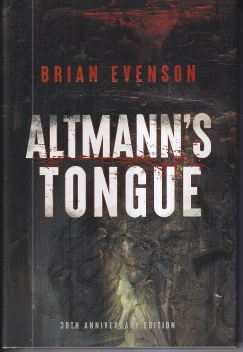 Altmann's Tongue | Brian Evenson