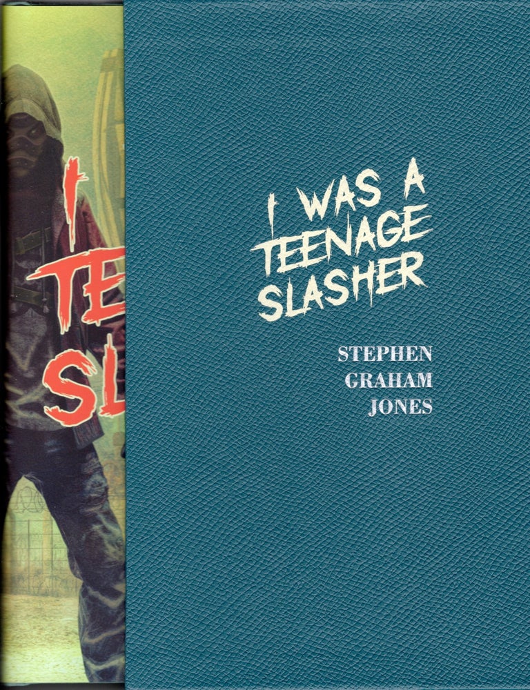 I Was a Teenage Slasher | Stephen Graham Jones