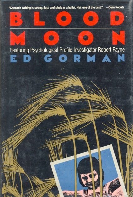 Item #7535 Blood Moon. Ed Gorman.