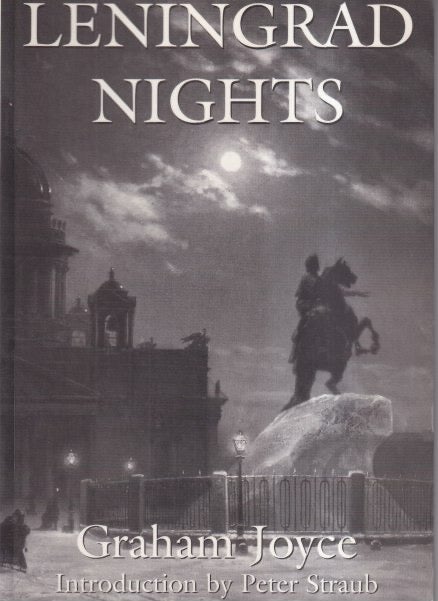 Item #7550 Leningrad Nights. Graham Joyce.