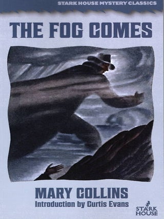 Item #76256 The Fog Comes. Mary Collins