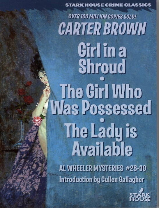 Item #76274 Girl in a Shroud / The Girl Who Was Possessed / The Lady is Available. Carter Brown.