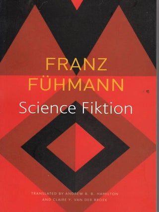 Science Fiktion (The Seagull Library of German Literature