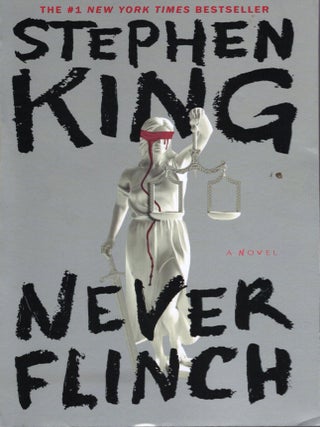 Item #76570 Never Flinch. Stephen King