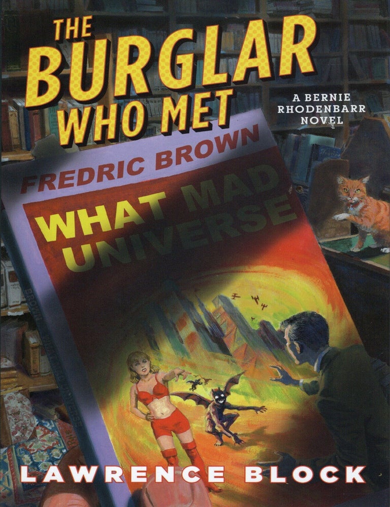 Item #76633 The Burglar Who Met Fredric Brown. Lawrence Block.