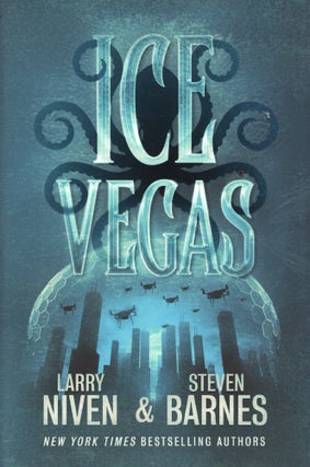 Item #76663 Ice Vegas. Larry Niven, Steven Barnes