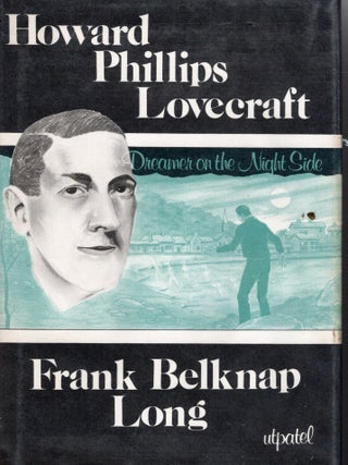 Howard Phillips Lovecraft: Dreamer on the Nightside