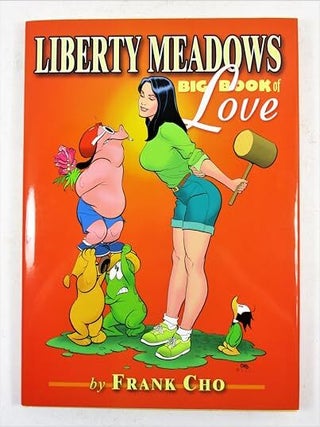 Liberty Meadows: Big Book of Love