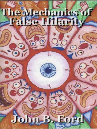 The Mechanics of False Hilarity