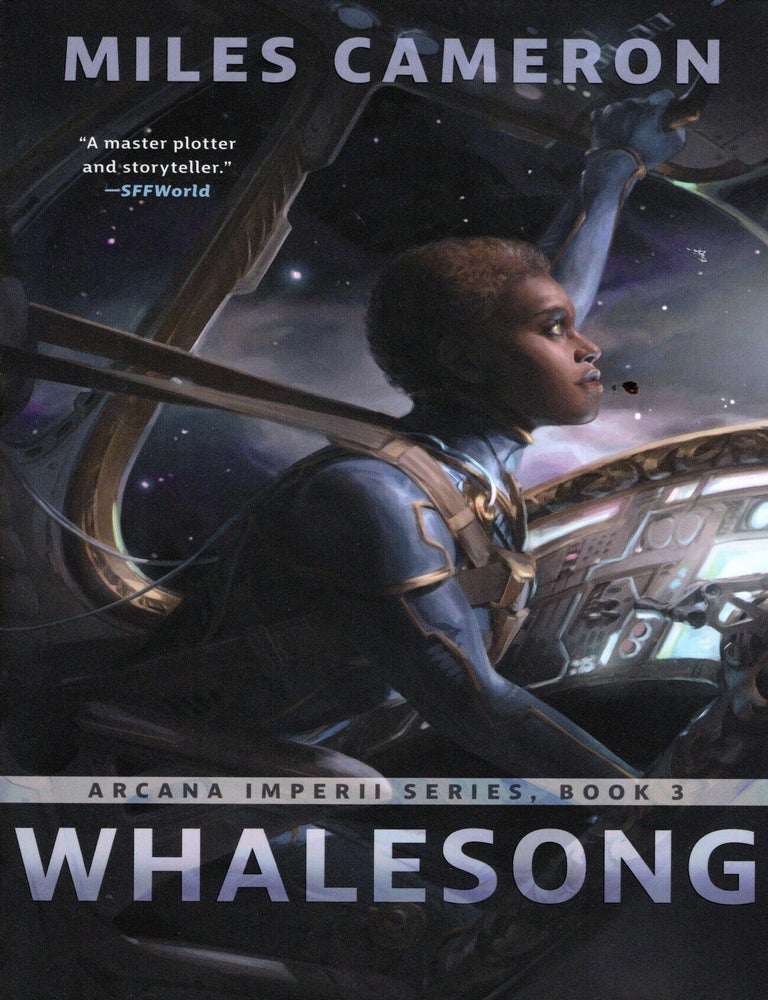 Item #76767 Whalesong: Arcana Imperii Book 3. Miles Cameron.