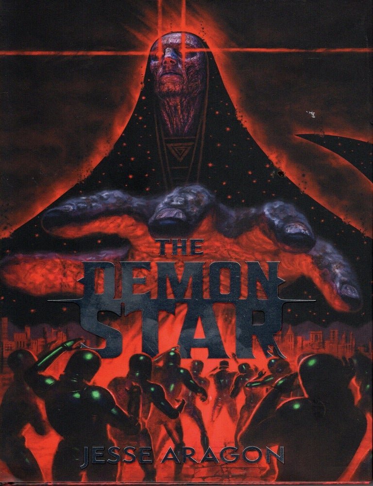 Item #76777 The Demon Star. Jesse Aragon.