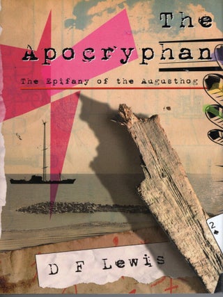 The Apocryphan: The Epiphany of the Augusthog